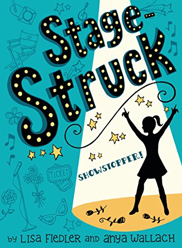Stagestruck: Show Stopper